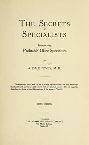 Cover of: The secrets of specialists: incorporating Profitable office specialities