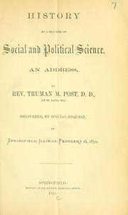 Cover of: History as a teacher of social and political science: an address