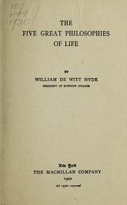Cover of The five great philosophies of life by William De Witt Hyde