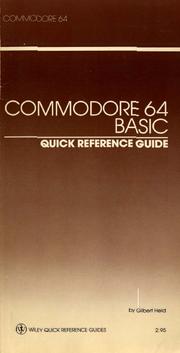 Cover of: Commodore 64 Basic: A Quick Reference Guide