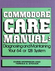 Cover of: Commodore care manual by Chris Morrison