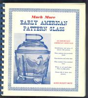 Cover of: Much more early American pattern glass