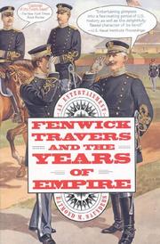 Cover of: Fenwick Travers and the Years of Empire: An Entertainment
