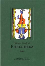 Cover of: Ehrenherz, oder, Die hartnäckigen Verschmutzungen: Roman