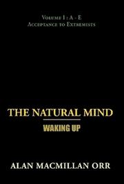 The Natural Mind - Waking Up by Alan Macmillan Orr, Alan Macmillan