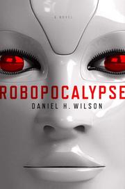 Cover of: Robopocalypse by 