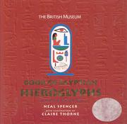Cover of: The British Museum Book of Egyptian Hieroglyphs