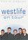 Cover of: WESTLIFE ON TOUR