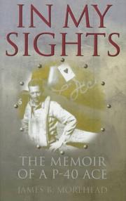 Cover of: In my sights | James B. Morehead
