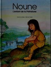 Cover of: Noune: l'enfant de la préhistoire