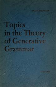 Cover of: Topics in the theory of generative grammar.
