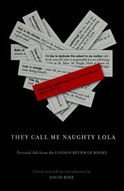 Cover of: "They call me Naughty Lola": personal ads from the London review of books