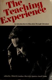 Cover of: The Teaching experience by Elliott D. Landau, Sherrie Landau Epstein, Ann Plaat Stone