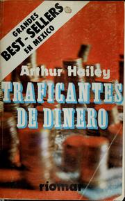 Cover of: Traficantes de dinero by Arthur Hailey
