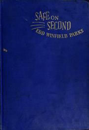 Cover of: Safe on second by Edd Winfield Parks
