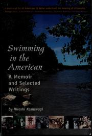 Cover of: Swimming in the American by Hiroshi Kashiwagi