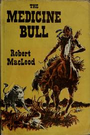 Cover of: The medicine bull.