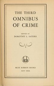 Cover of: The third omnibus of crime by Dorothy L. Sayers