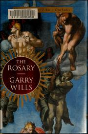 Cover of: The Rosary by Garry Wills, Garry Wills