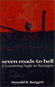 Cover of: Seven roads to hell by Donald R. Burgett
