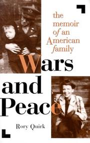 Cover of: Wars and peace: the memoir of an American family