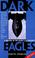 Cover of: Dark Eagles