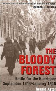 Cover of: bloody forest: battle for the Huertgen, September 1944-January 1945