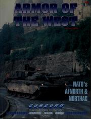 Cover of: Armor of the West: NATO's Afnorth & Northag