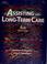 Cover of: Assisting in long term care