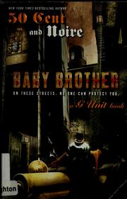 Baby brother by 50 Cent, Noire.