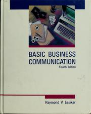Cover of: Basic business communication by Raymond Vincent Lesikar