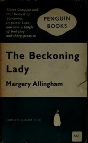 Cover of: The beckoning lady by Margery Allingham