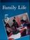 Cover of: Benziger family life program