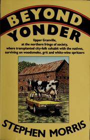 Cover of: Beyond yonder by Morris, Stephen