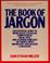 Cover of: Book of jargon