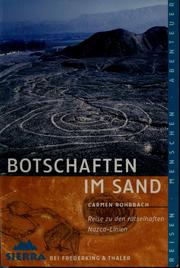 Cover of: Botschaften im Sand: Reise zu den rätselhaften Nazca-Linien