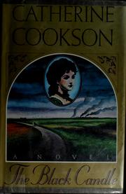 Cover of: The black candle by Catherine Cookson