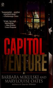 Cover of: Capitol venture by Barbara Mikulski