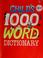 Cover of: Child's 1000 word dictionary