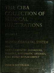 Cover of: The Ciba collection of medical illustrations by Frank H. Netter