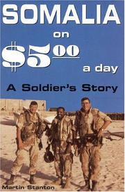 Cover of: Somalia on five dollars a day by Stanton, Martin.