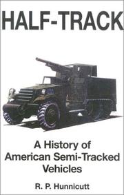 Cover of: Half-Track: A History of American Semi-Tracked Vehicles