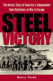 Cover of: Steel victory by Yeide, Harry.
