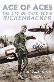 Cover of: Ace of aces: the life of Captain Eddie Rickenbacker