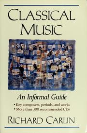 Cover of: Classical music: an informal guide