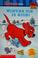 Cover of: Clifford the Big Red Dog: Winter ice is nice