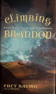 Cover of: Climbing Brandon: science and faith on Ireland's holy mountain