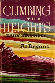 Cover of: Climbing the heights by Bryant, Al