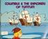 Cover of: Columbus & the explorers of Tumtum