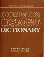 Cover of: Common usage dictionary: Spanish-English, English-Spanish.